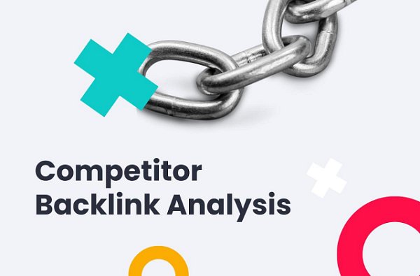 What is Competitor Backlink Analysis?